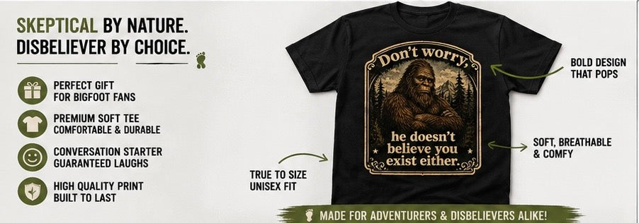 Skeptical Sasquatch T-Shirt, Funny Bigfoot Camping Graphic Tee