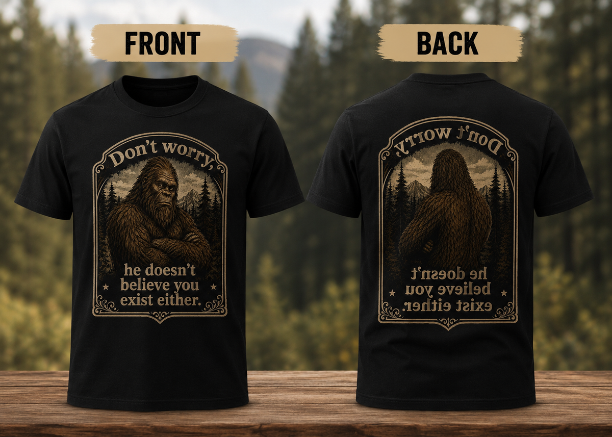 Skeptical Sasquatch T-Shirt, Funny Bigfoot Camping Graphic Tee