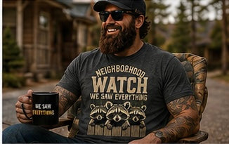 Neighborhood Watch Raccoon T-Shirt, Funny Wildlife Camping Tee
