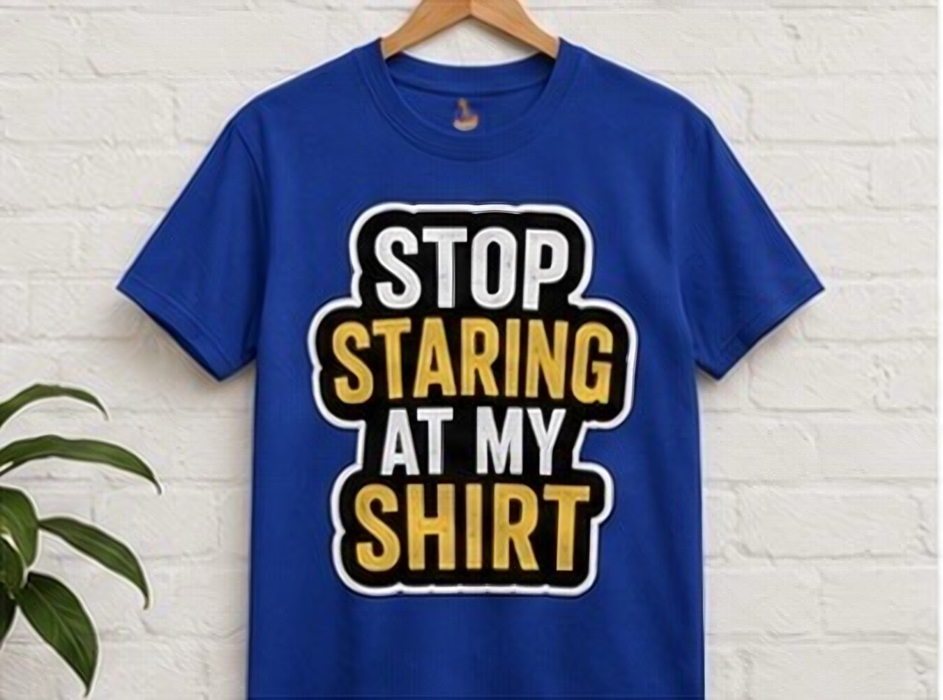 Stop Staring at My Shirt T Shirt | Funny Sarcastic Graphic Tee | Bold Humor Gift for Men Women | Casual Unisex Statement Top | Birthday Gift