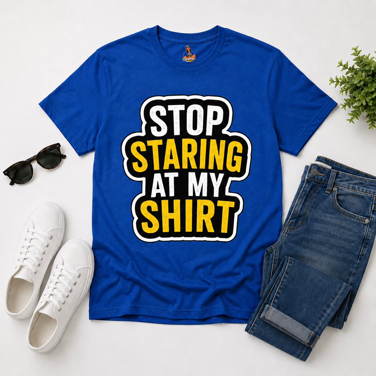 Stop Staring at My Shirt T Shirt | Funny Sarcastic Graphic Tee | Bold Humor Gift for Men Women | Casual Unisex Statement Top | Birthday Gift