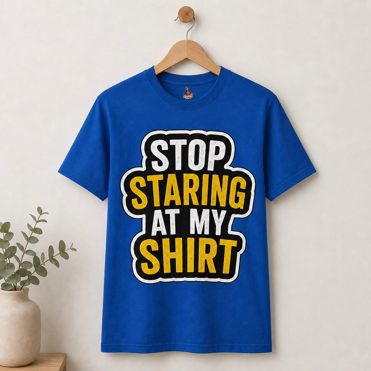 Stop Staring at My Shirt T Shirt | Funny Sarcastic Graphic Tee | Bold Humor Gift for Men Women | Casual Unisex Statement Top | Birthday Gift