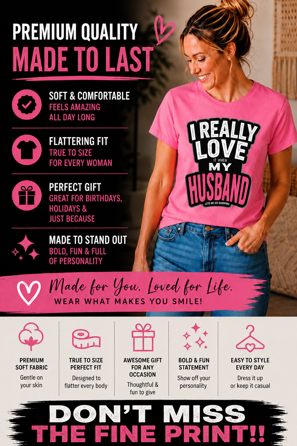I Really Love It When My Husband Lets Me Go Shopping Funny Wife Womens Fitted Cotton Graphic T-Shirt Gift for Women Anniversary Birthday