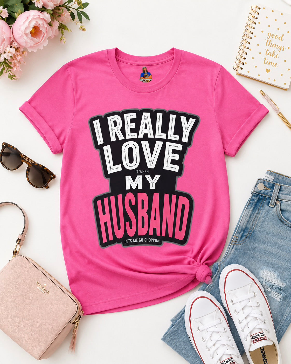 I Really Love It When My Husband Lets Me Go Shopping Funny Wife Womens Fitted Cotton Graphic T-Shirt Gift for Women Anniversary Birthday
