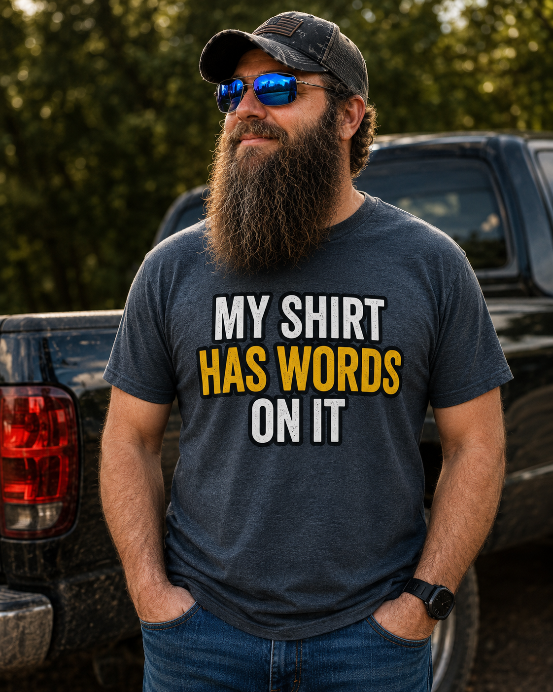 My Shirt Has Words on It T-Shirt, Funny Sarcastic Dad Joke Tee