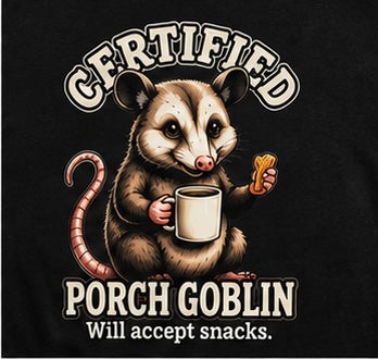 Certified Porch Goblin Possum T-Shirt, Funny Snack-Loving Opossum Tee