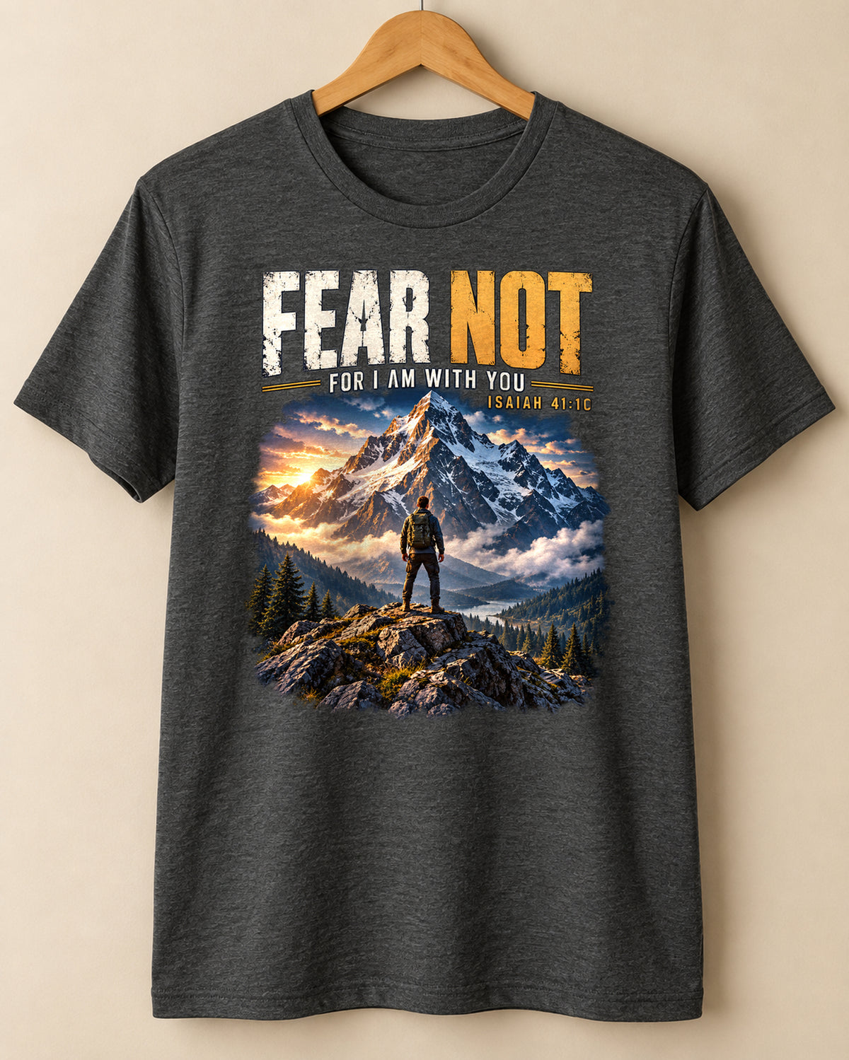 Fear Not Christian T-Shirt | Isaiah 41:10 Mountain and Hiker Graphic
