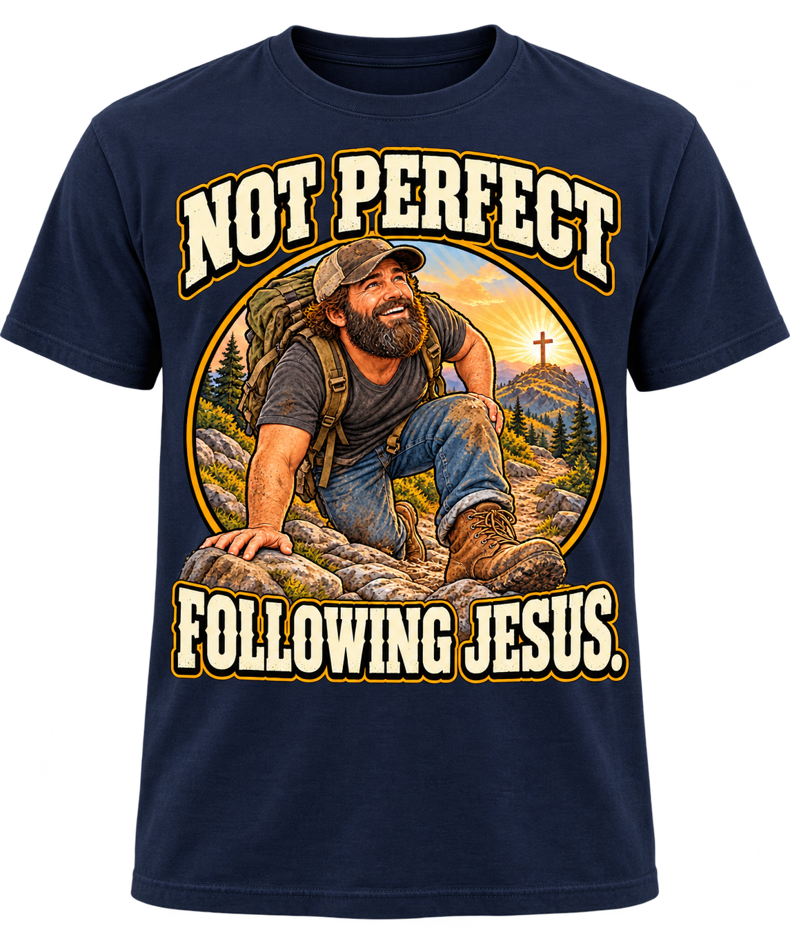 Not Perfect Following Jesus T-Shirt | Christian Hiking Faith Tee