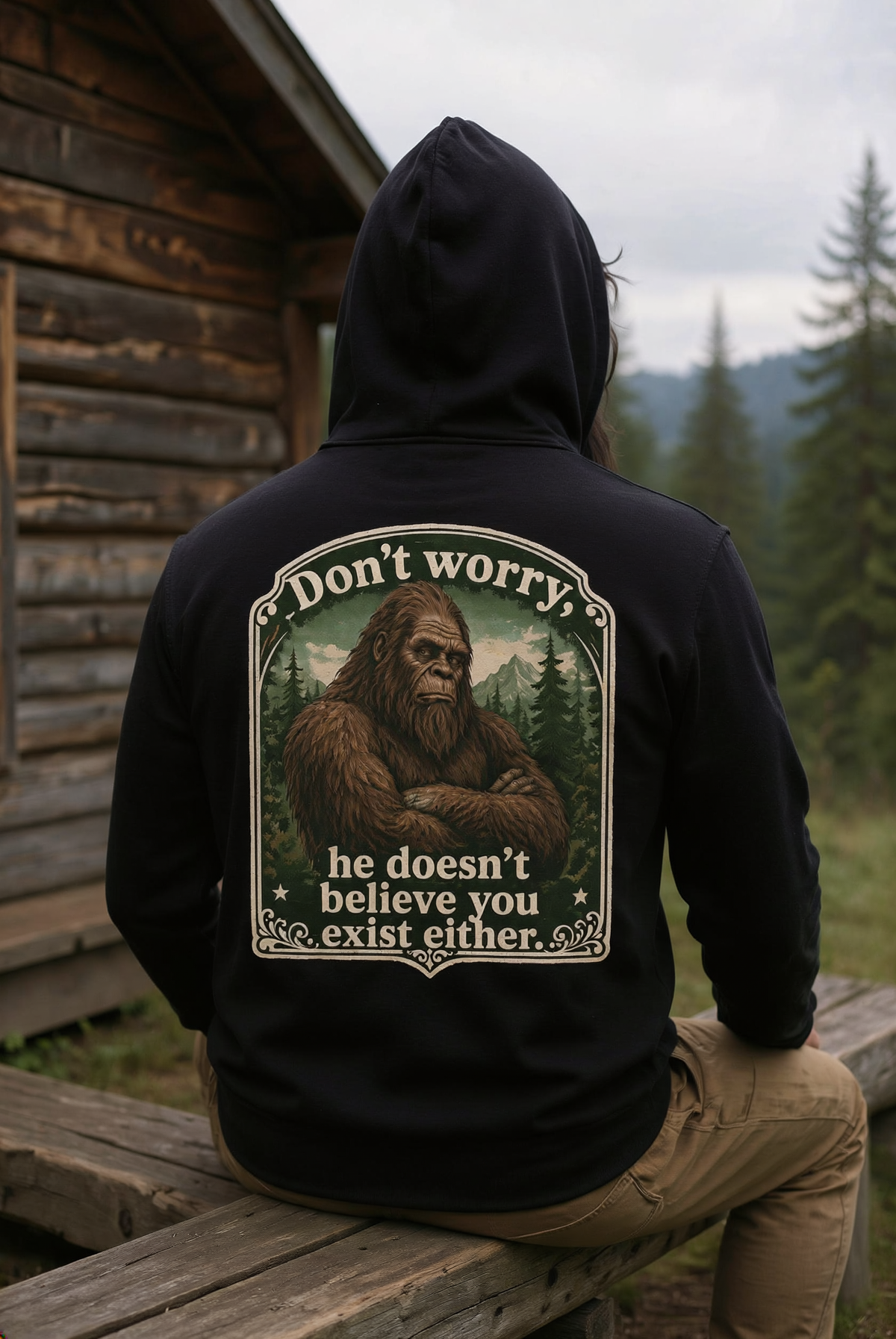 You don't believe? Zip Hoodie | Bigfoot Sasquatch vintage forest graphic