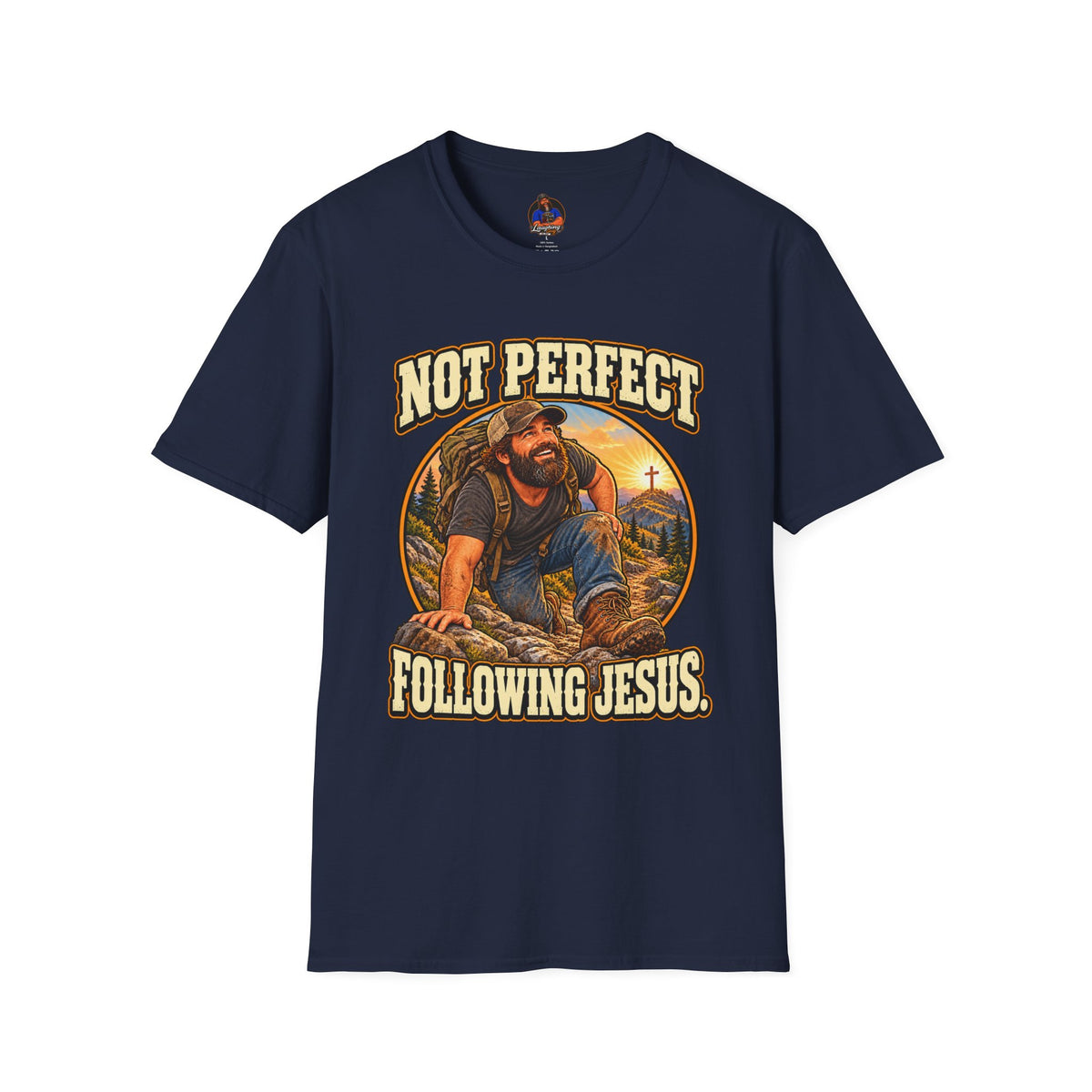 Not Perfect Following Jesus T-Shirt | Christian Hiking Faith Tee