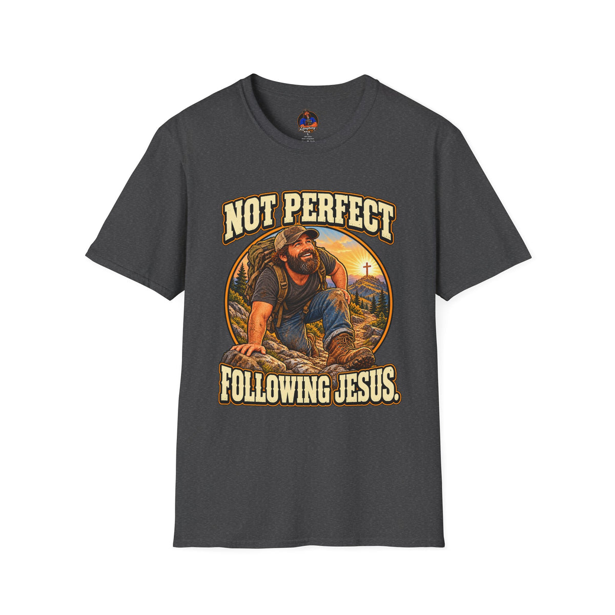 Not Perfect Following Jesus T-Shirt | Christian Hiking Faith Tee